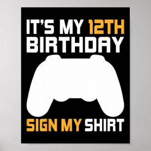 Poster É o meu 12º aniversário assine a minha camiseta Vi
