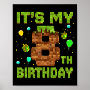 Poster É o Meu 8º Aniversário Jogo Pixel Menino de 8 Anos