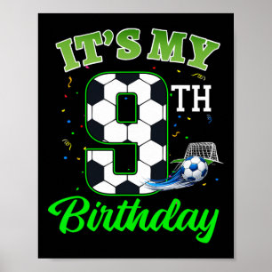 Poster É o meu 9º aniversário Futebol Menino Menina Crian