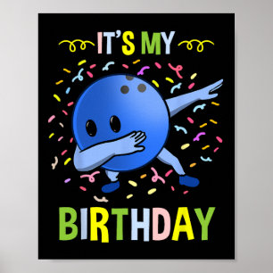 Poster É o meu Byll de Boliches de Aniversário
