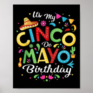 Poster É O Meu Cinco De Mayo Birthday Engraçado Cinco De 