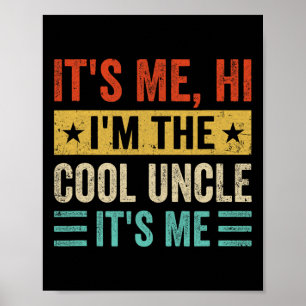 Poster É o &#; s Me Hi I&#; m O Tio Legal&#; s Me Diverte