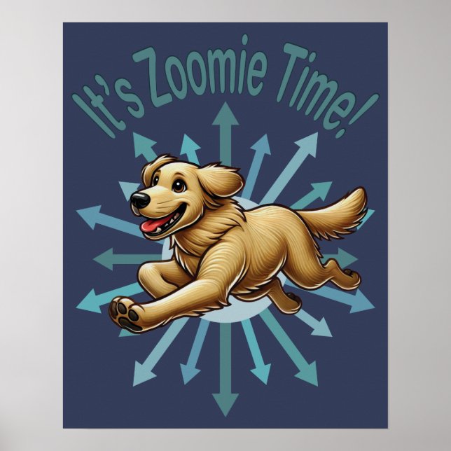 Poster É o Zoomie Time Retriever (Frente)