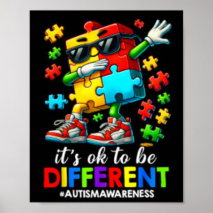Poster É Ok Ser Diferente Quebra-Cabeça Dabbing Conscient