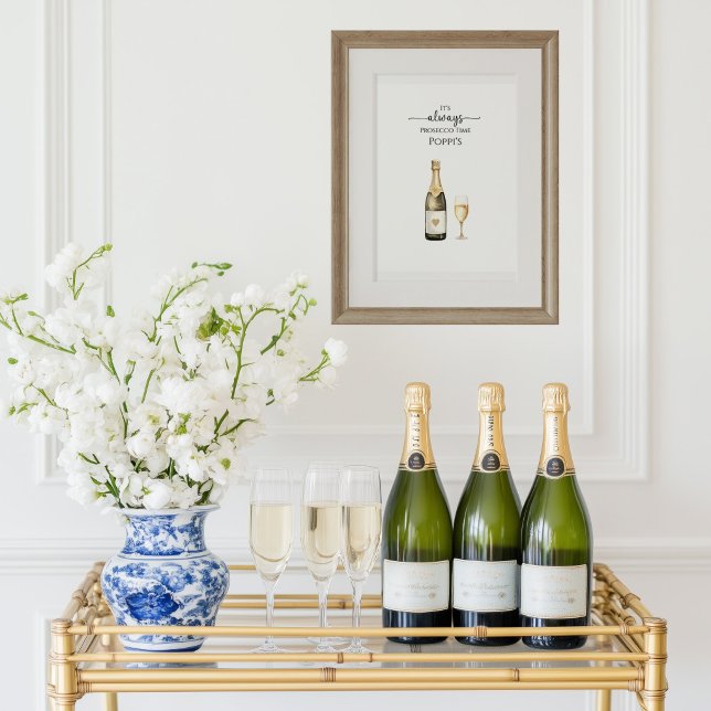 Poster É Sempre Hora do Prosecco ou Champanhe Arte (Champagne Time Art Poster)