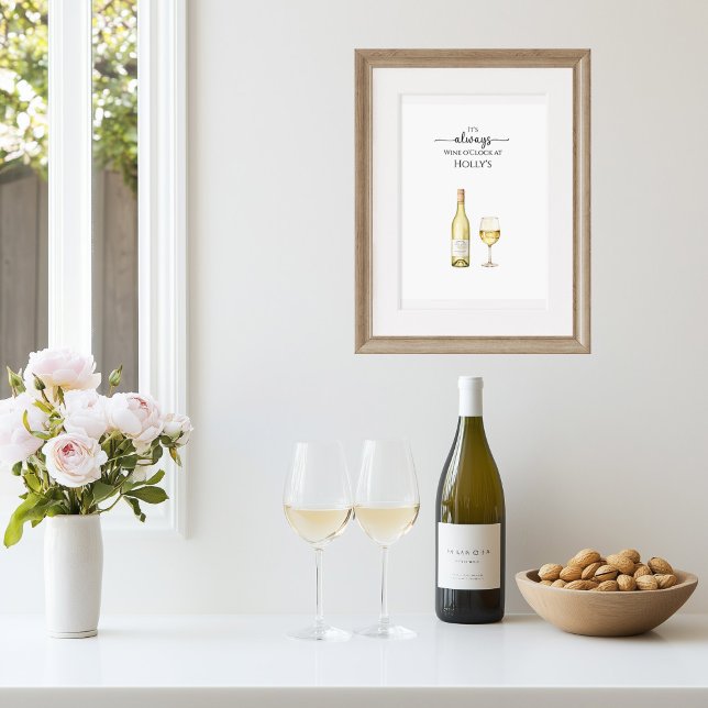 Poster É Sempre Hora do Vinho Branco Arte (White Wine o'clock art poster)