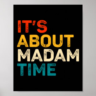 Poster É sobre a Eleição Madam Time Kamala Harris 2024