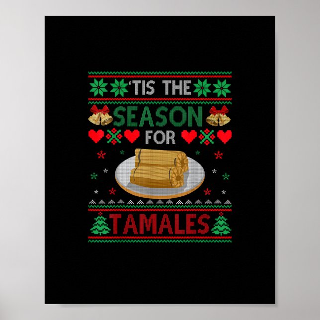 Poster É Temporada Para Tamales Piada de Natal Comida (Frente)