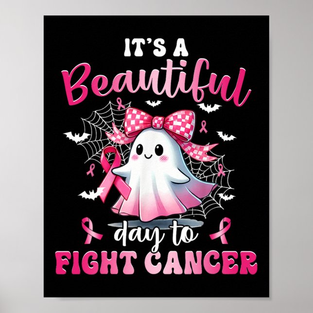 Poster É Um Belo Dia Para Combater O Cancer B (Frente)