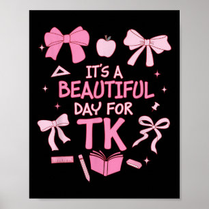 Poster É Um Belo Dia Para Tk Professora Coquete Laço F