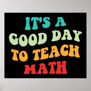 Poster É um bom dia para ensinar matemática I
