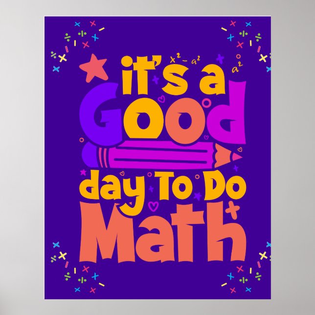 Poster É Um Bom Dia Para Fazer Matemática (Frente)