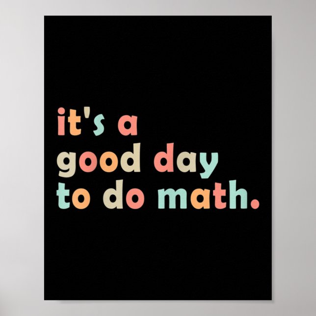 Poster É Um Bom Dia Para Fazer Matemática De Volta às Aul (Frente)