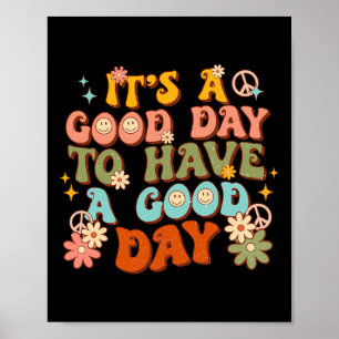 Poster É Um Bom Dia Ter Um Mental De Groovy No Bom Dia