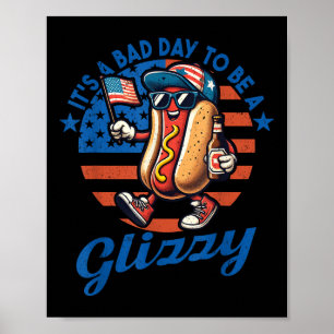 Poster É Um Dia Mau Ser Um Cão Quente Glizamente Engraçad
