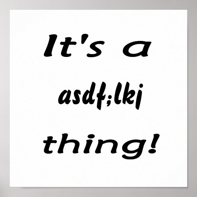 Póster É uma coisa asdf;lkj! (Frente)