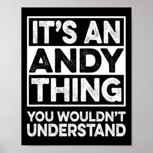 Poster É uma coisa de Andy, você não entenderia Andy Ch