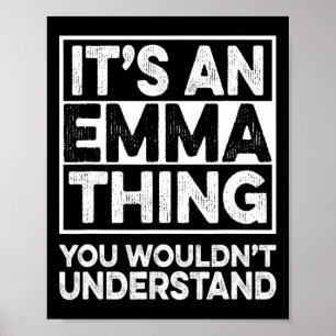 Poster É Uma Coisa de Emma Que Você Não Entenderia Emma C