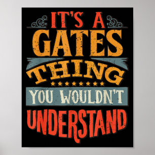 Poster É Uma Coisa De Gates Que Você Não Iria Entender