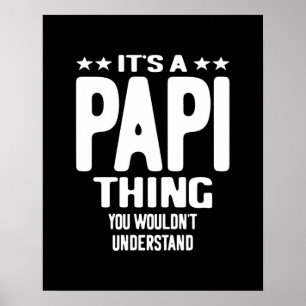 Poster É uma coisa de Papi  Padre Presente