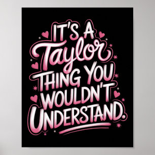 Poster É uma coisa de Taylor que você não entenderia mulh