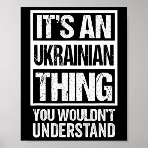 Poster É uma coisa ucraniana que você não entenderia Ucrâ