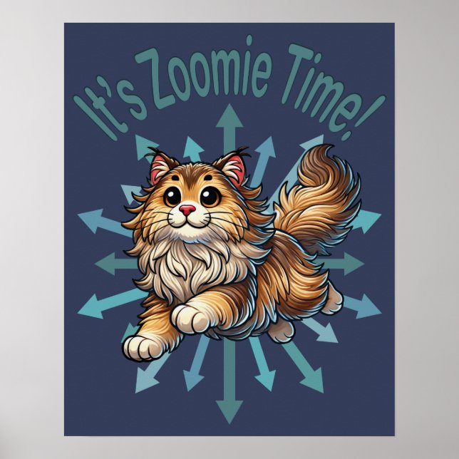 Poster É Zoomie Time, Gato de Floresta Norueguesa (Frente)