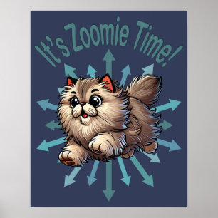 Poster É Zoomie Time Persa Cat