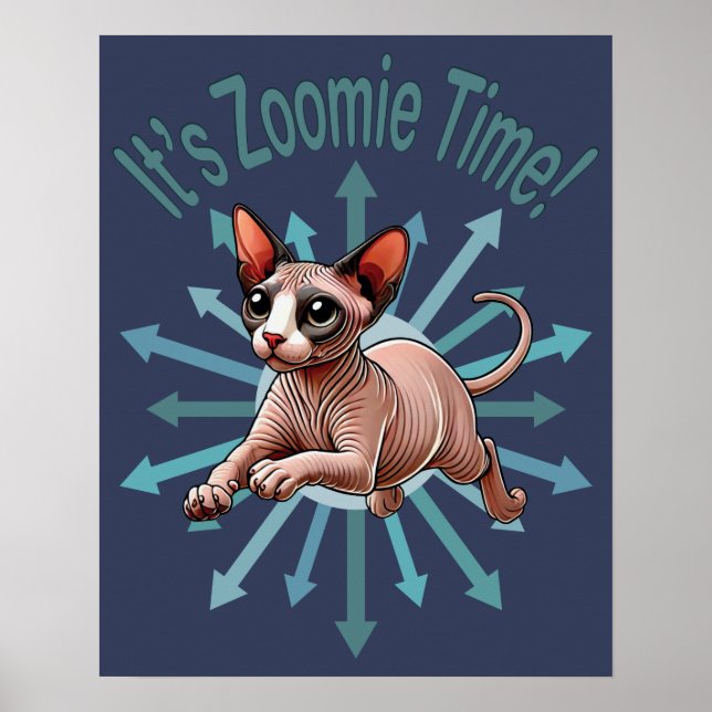 Poster É Zoomie Time Sphynx Cat (Frente)