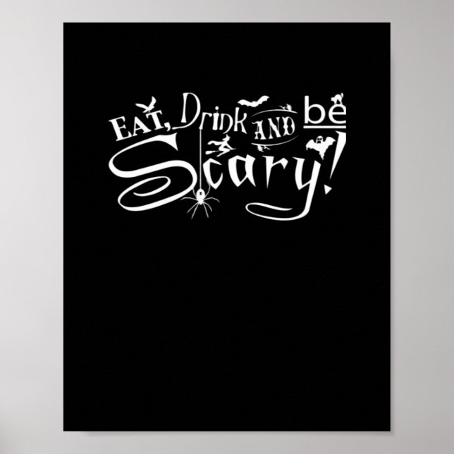 Poster Eat Drink And Be Scary Aesthetic Graphic Trendy (Frente)