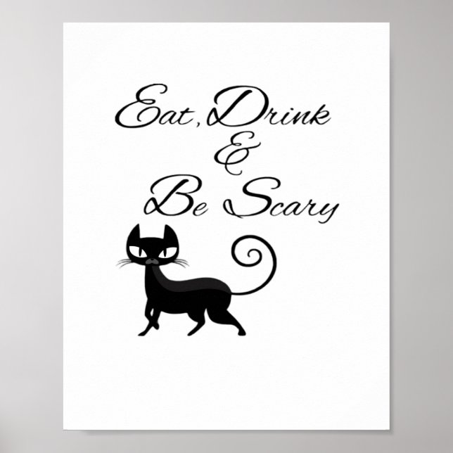 Poster Eat Drink And Be Scary Cat Funny Cute Spooky Hallo (Frente)