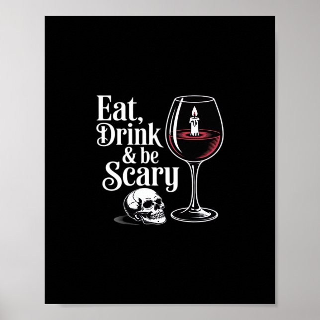 Poster Eat Drink And Be Scary Funny Quote Modern Look (Frente)