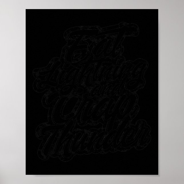 Poster Eat Lightning And Crap Thunder - Bodybuilding And  (Frente)