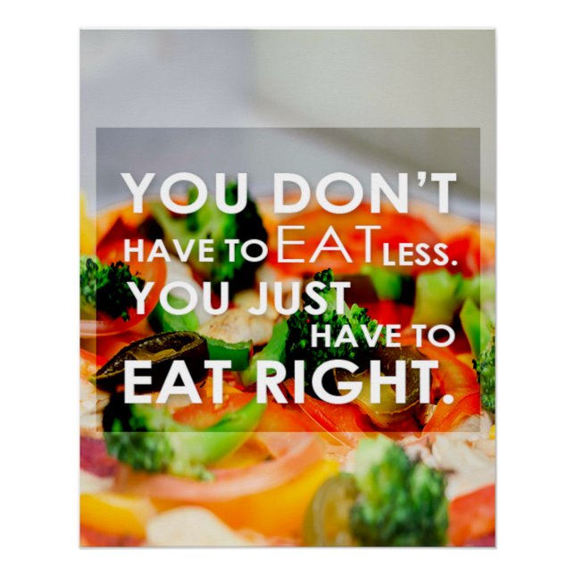 Póster Eat Right Motivational Poster (Frente)