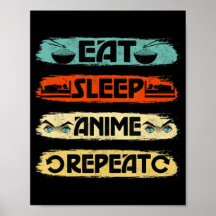 Poster Eat Sleep Anime Repete Ramen Kawaii Japonês Manga