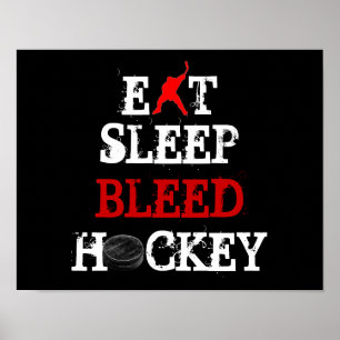 PÓSTER EAT/SLEEP/BLEED/HOCKEY