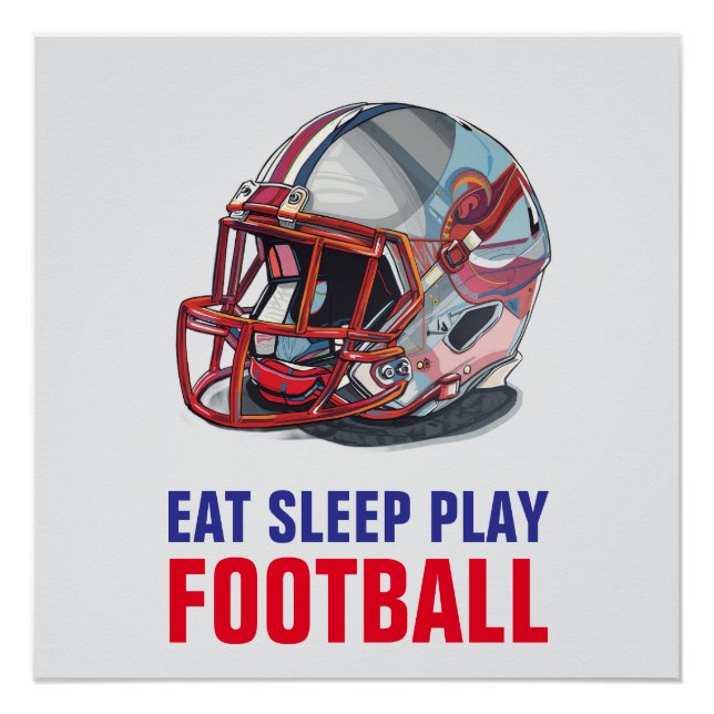 Póster Eat Sleep Play Football Helmet Motivational (Frente)