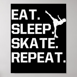 Poster Eat Sleep Skate Repetir paixão de patinação