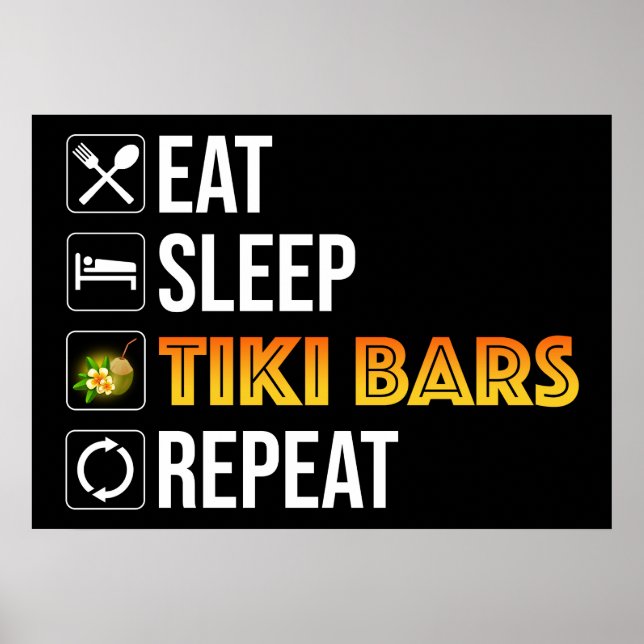 Poster Eat. Sleep. Tiki Bars. Repeat (Frente)