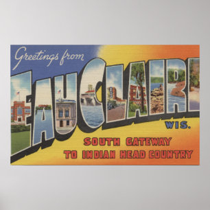 Poster Eau Claire, Wisconsin - Large Letter Scenes