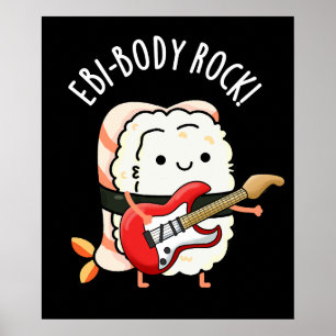 Poster Ebi-body Rock Funny Rocker Sushi Pun Dark BG