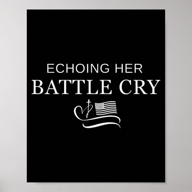 Poster Echoing Her Battle Cry Usa Flag Christian  (Frente)