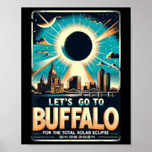Poster Eclipse Solar 2024 Let#39;s Go To Buffalo New York