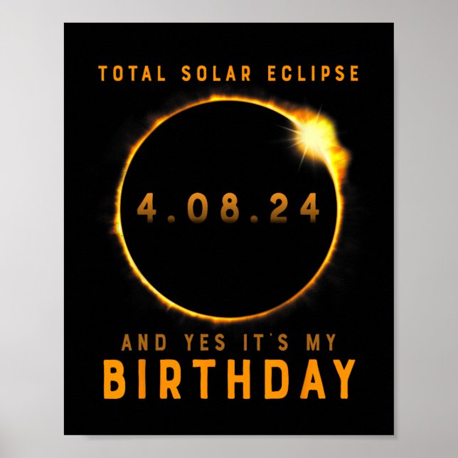 Poster Eclipse Solar Total e Sim É O Meu Aniversário de A (Frente)