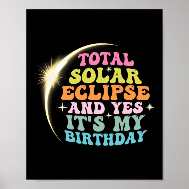 Poster Eclipse Solar Total e Sim É O Meu Ap de Aniversári (Frente)