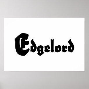 Poster Edgelord