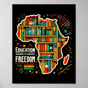 Poster Educação É Liberdade História Negra Orgulhosa Afri