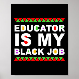 Poster Educador É Meu Trabalho Negro Cota de História Neg