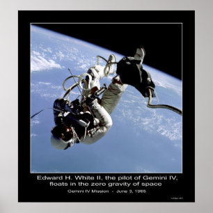 Póster Edward H. White II floats in the Zero Gravity