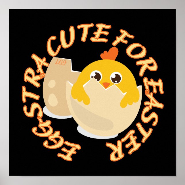 Poster EGGSTRA BONITA PARA A PÁSCOA do pintinho páscoa en (Frente)